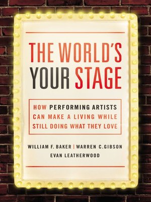 cover image of The World's Your Stage